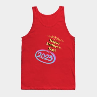 happy mother's day Tank Top